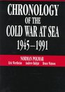 Chronology of the Cold War at Sea 19451991