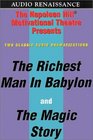 Richest Man in Babylon and The Magic Story