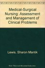 MedicalSurgical Nursing Assessment and Management of Clinical Problems