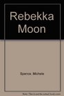 Rebekka Moon