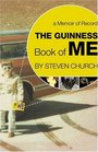 The Guinness Book of Me  A Memoir of Record