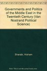 Governments and Politics of the Middle East in the Twentieth Century