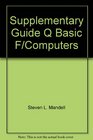 Supplementary Guide Q Basic F/Computers