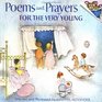 Poems and Prayers for the Very Young (Pictureback(R))