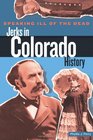 Speaking Ill of the Dead Jerks in Colorado History