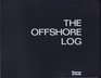 The Offshore Log