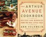 The Arthur Avenue Cookbook  Recipes and Memories from the Real Little Italy