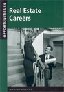 Opportunities in Real Estate Careers Revised Edition