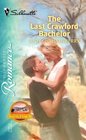 The Last Crawford Bachelor (From the Circle K, Bk 8) (Silhouette Romance, No 1715)