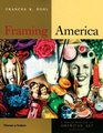 Framing America A Social History of America Second Edition