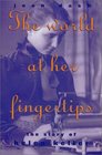 World At Her Fingertips  The Story Of Helen Keller