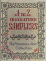 A to Z Cross Stitch Samplers The Vanessa Ann Collection