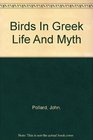 Birds in Greek life and myth