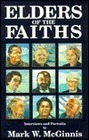 Elders of the Faiths Interviews and Portraits