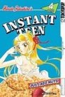 Instant Teen 4 Just Add Nuts