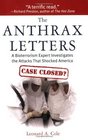 The Anthrax Letters A Bioterrorism Expert Investigates the Attack That Shocked America