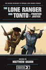 The Lone Ranger and Tonto Frontier Justice