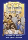 Egermeier's Fun Family Devotions