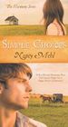 Simple Choices Will a Missing Mennonite Teen End Gracie's Hopes for a Happy Future in Harmony