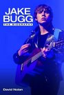 Jake Bugg The Biography