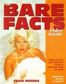 The Bare Facts Video Guide Where to Find Your Favourite Actors and Actresses Nude on Video