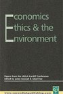 Economics Ethics and the Environment