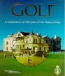 Golf A Celebration of 100 Years of the Rules of Play