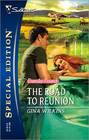 The Road To Reunion (Family Found, Bk 10) (Silhouette Special Edition, No 1735)