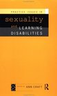 Practice Issues in Sexuality and Learning Disabilities
