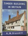 Timber Buildings in Britain