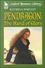 Pendragon The Hand of Glory