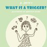 What Is A Trigger