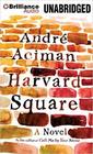 Harvard Square A Novel