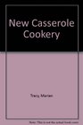 New Casserole Cookery