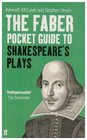 The Faber Pocket Guide to Shakespeare's Plays