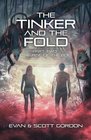 The Tinker and The Fold Part 2  The Rise of The Boe
