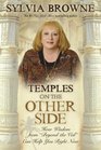 Temples On the Other Side: How Wisdom from "Beyond the Veil" Can Help You Right Now
