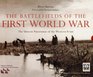 The Battlefields of the First World War From the First Battle of Ypres to Passchendaele
