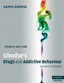 Ghodse's Drugs and Addictive Behaviour A Guide to Treatment
