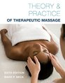 Theory  Practice of Therapeutic Massage