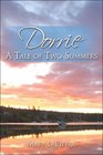 Dorrie A Tale of Two Summers