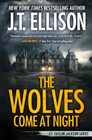 The Wolves Come at Night A Taylor Jackson Novel