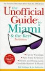 The Unofficial Guide to Miami and the Keys
