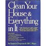 Clean Your House and Everything