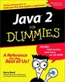 Java 2 for Dummies