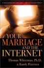 Your Marriage and the Internet