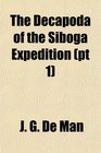 The Decapoda of the Siboga Expedition