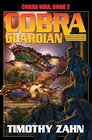 Cobra Guardian (Cobra War, Bk 2)