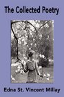 The Collected Poetry of Edna St Vincent Millay