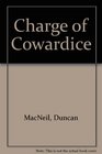 Charge of Cowardice